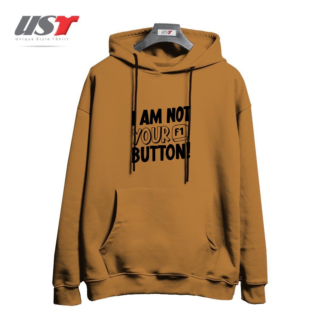 هودی اورسایز طرح I AM NOT YOUR F1 BUTTON!