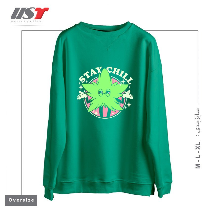 طرح STAY CHILL سوییشرت اورسایزرنگ سبز سدری