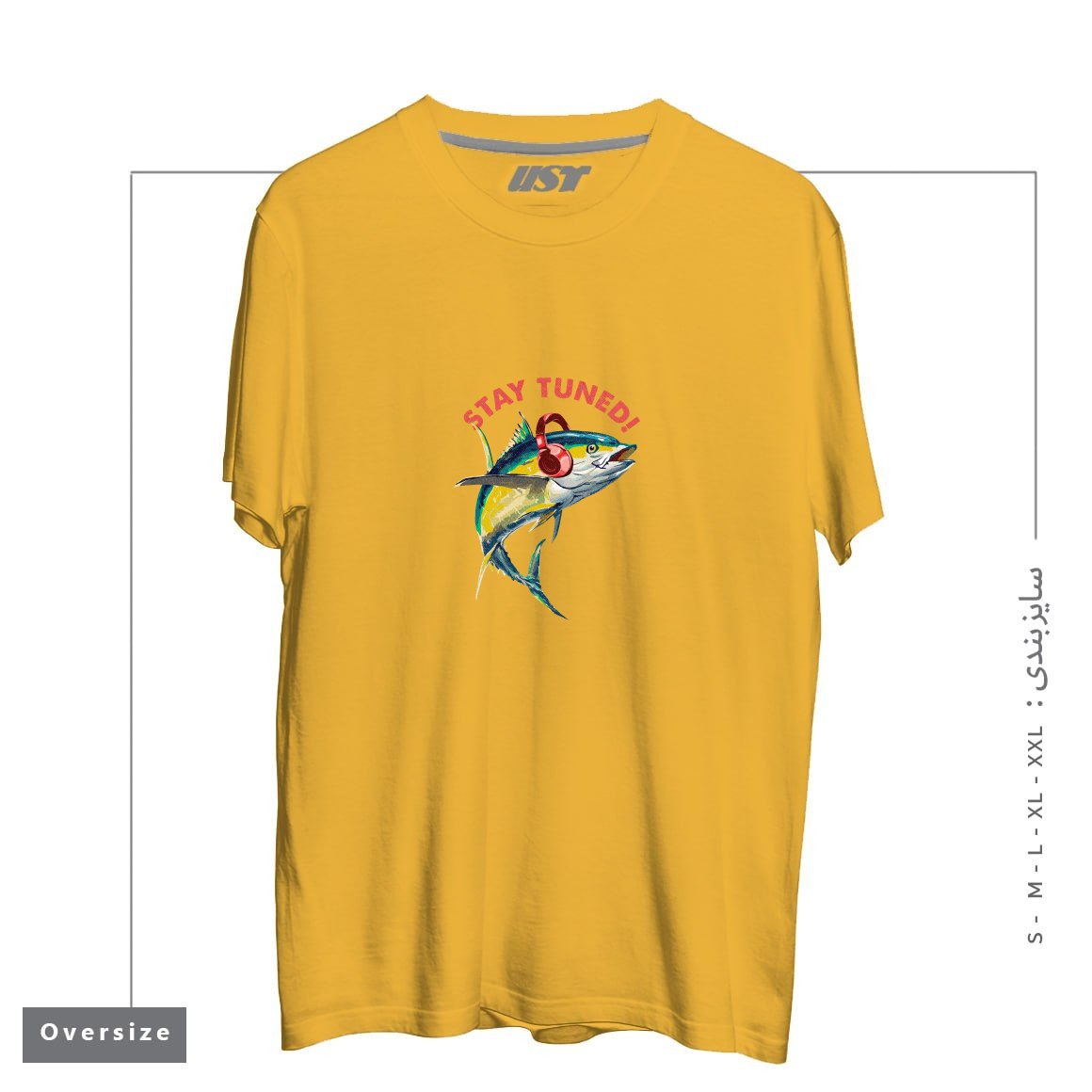 طرح STAY TUNED! تیشرت اورسایزرنگ خردلی