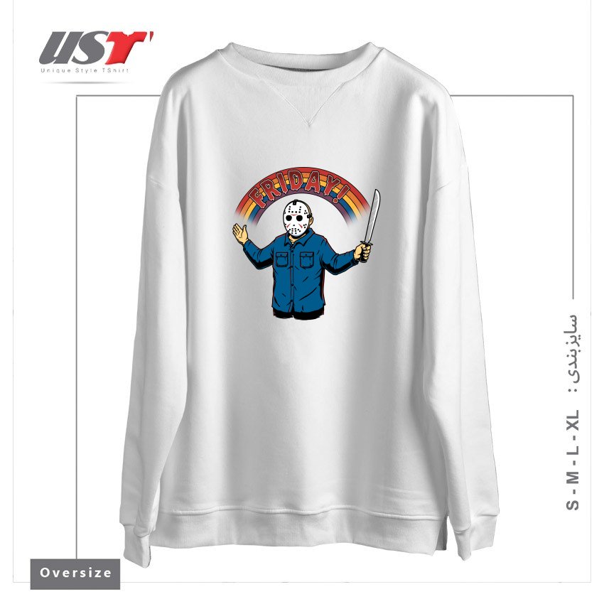 سوییشرت اورسایز طرح AS LONG AS WE HAVE FRIDAYS!