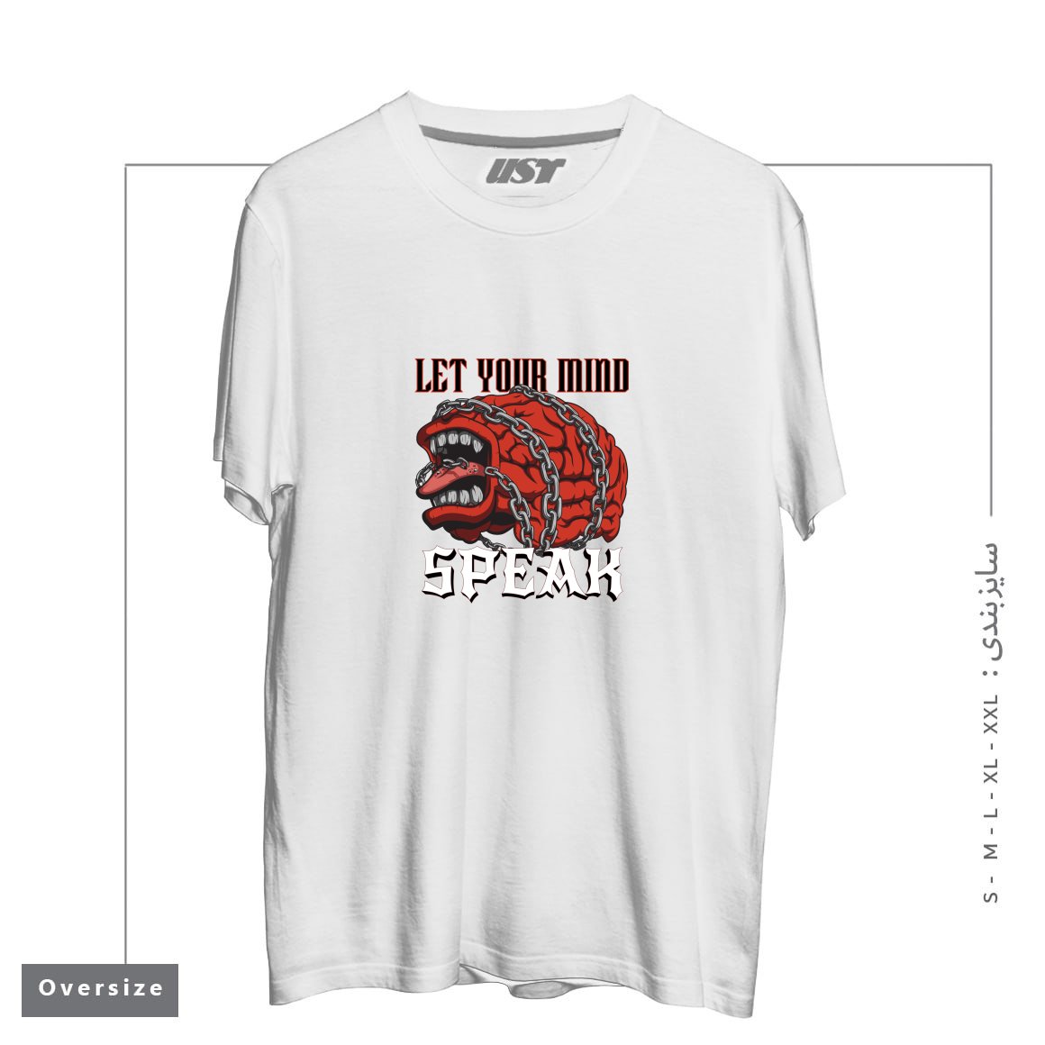 طرح LET YOUR MIND SPEAK تیشرت اورسایزرنگ سفید
