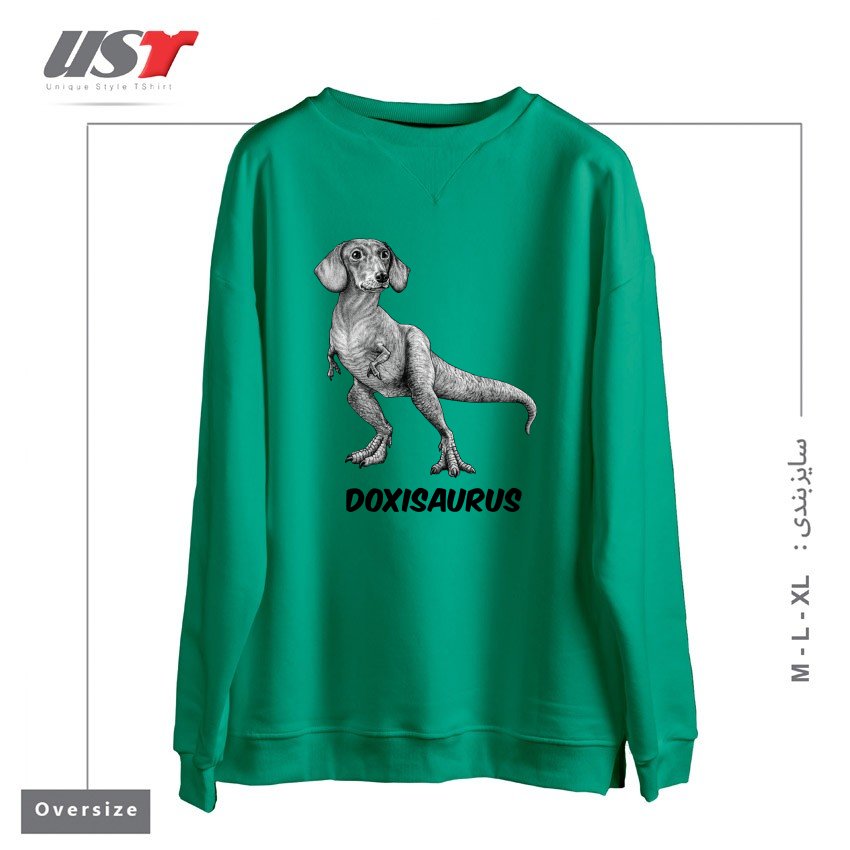 طرح DOXISAURUS  DACHSHUNDTYRANNOSAURUS REX HYBRID ANIMAL سوییشرت اورسایزرنگ سبز سدری