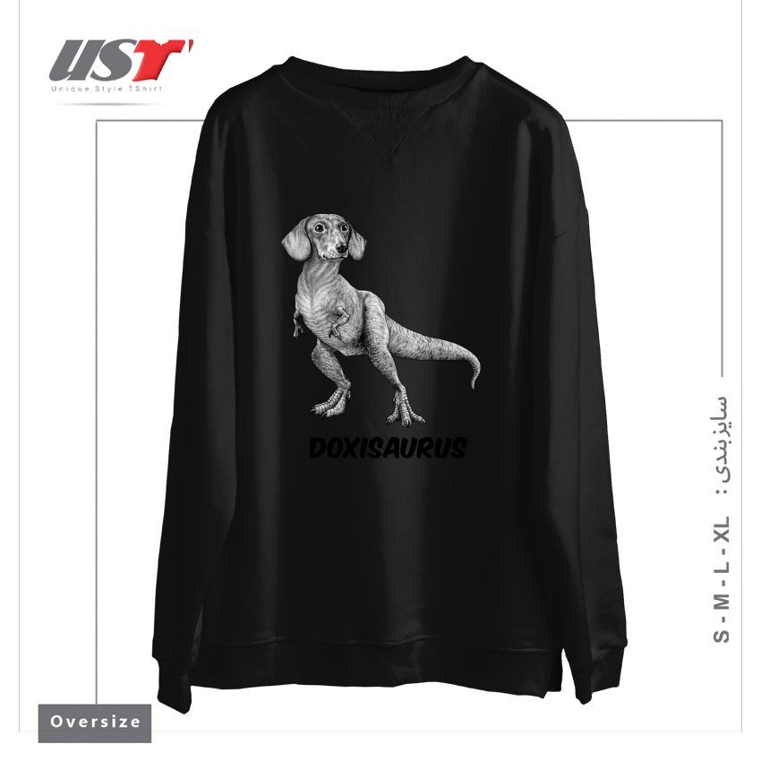 سوییشرت اورسایز طرح DOXISAURUS  DACHSHUNDTYRANNOSAURUS REX HYBRID ANIMAL
