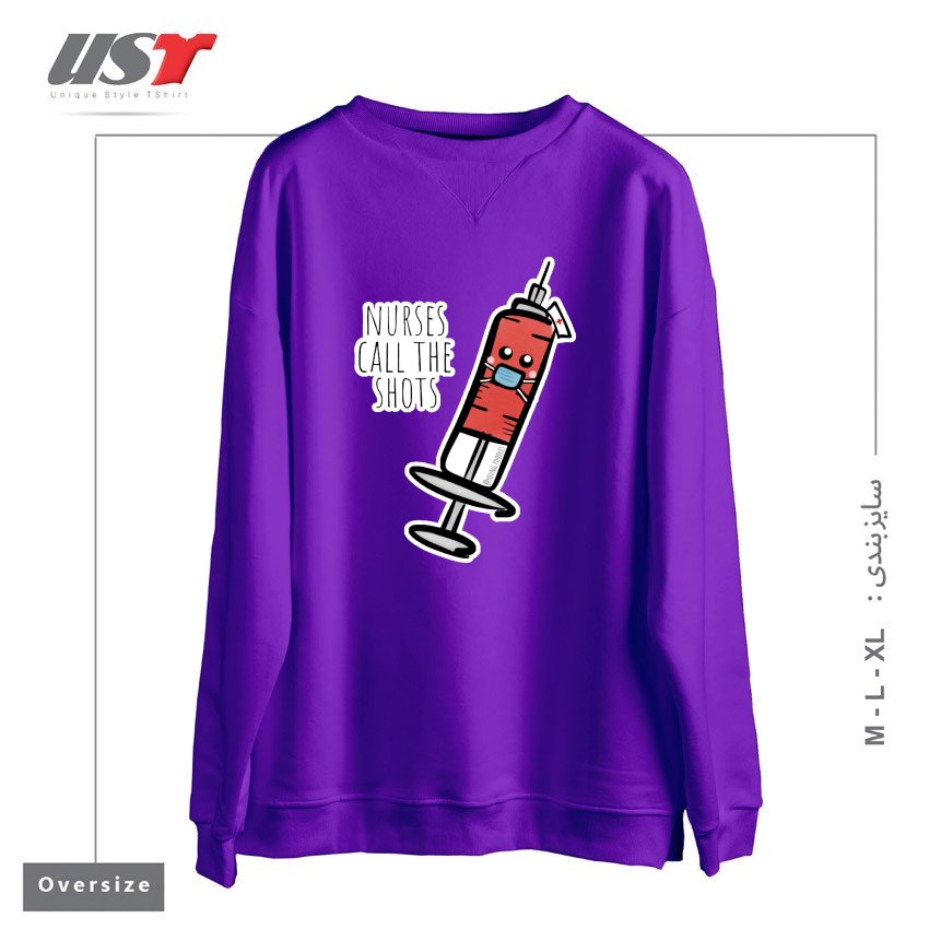 طرح NURSES CALL THE SHOTS سوییشرت اورسایزرنگ بنفش