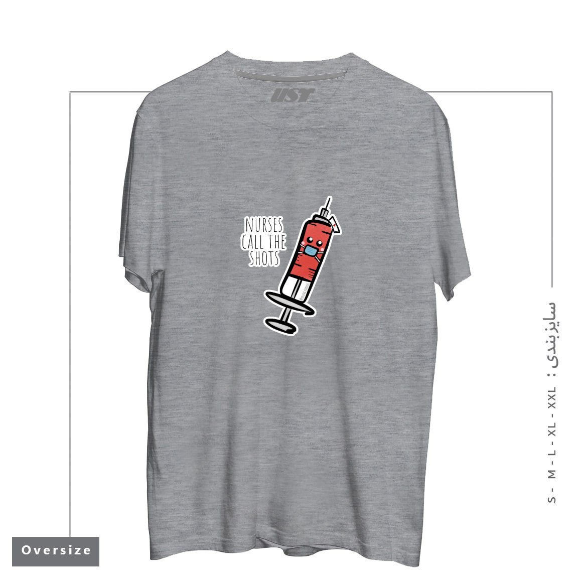 طرح NURSES CALL THE SHOTS تیشرت اورسایزرنگ طوسی ملانژ