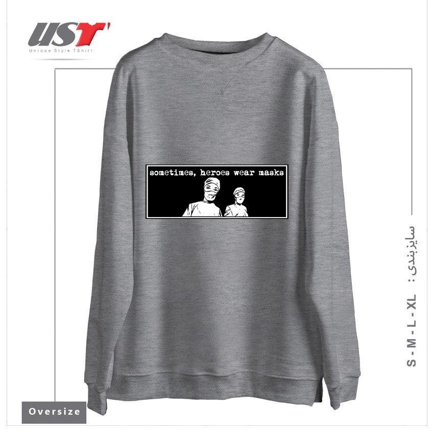 طرح SOMETIMES HEROES WEAR MASKS سوییشرت اورسایزرنگ طوسی ملانژ