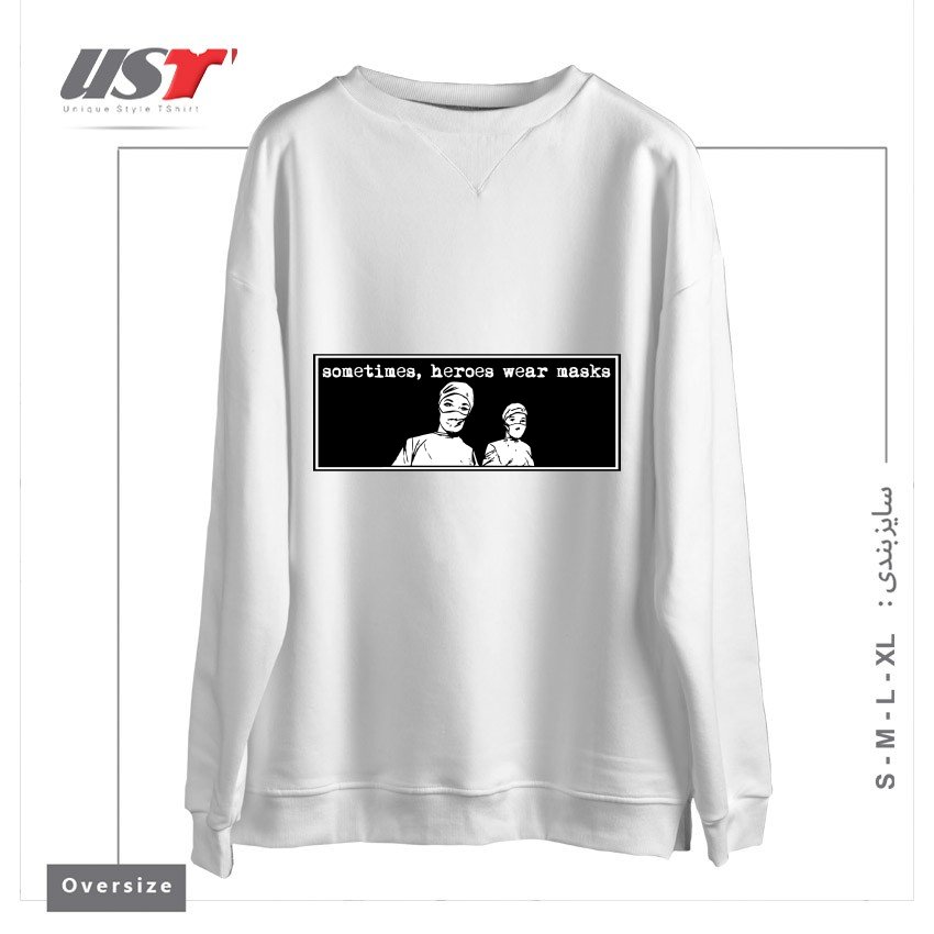 طرح SOMETIMES HEROES WEAR MASKS سوییشرت اورسایزرنگ سفید