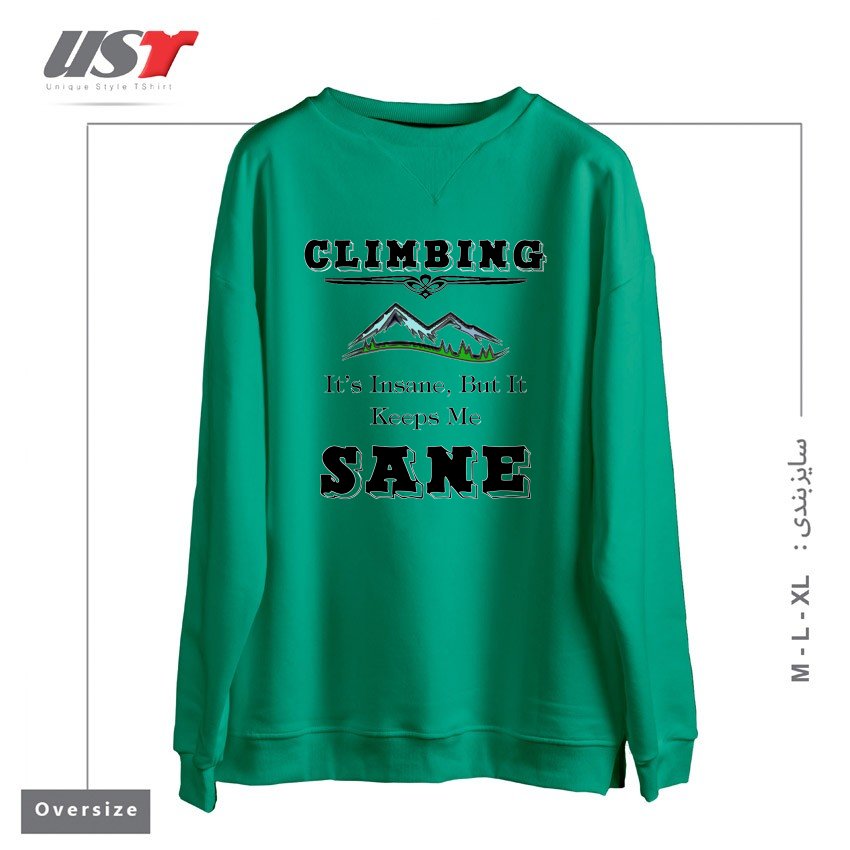 سوییشرت اورسایز طرح CLIMBING KEEPS ME SANE