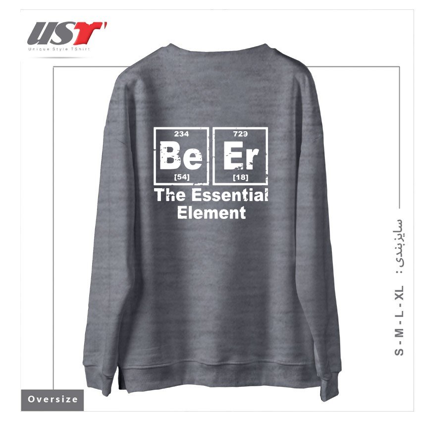 طرح BEER THE ESSENTIAL ELEMENT CHEMISTRY PUB BBQ PARTY FUNNY FATHER BBQ T-SHIRTS سوییشرت اورسایزرنگ طوسی ملانژ