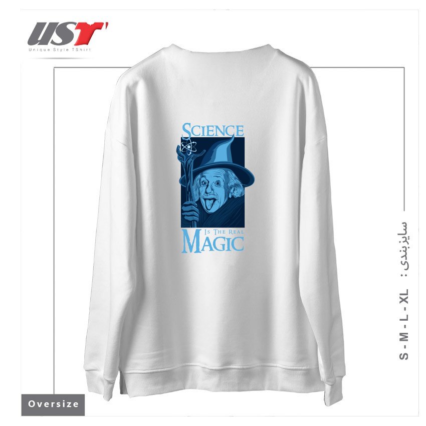 طرح SCIENCE IS THE REAL MAGIC V2 سوییشرت اورسایزرنگ سفید