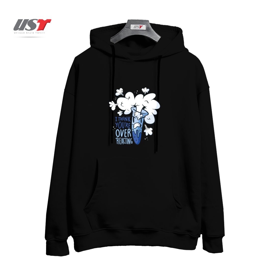 طرح I THINK YOU'RE OVER REACTING هودی اورسایزرنگ مشکی