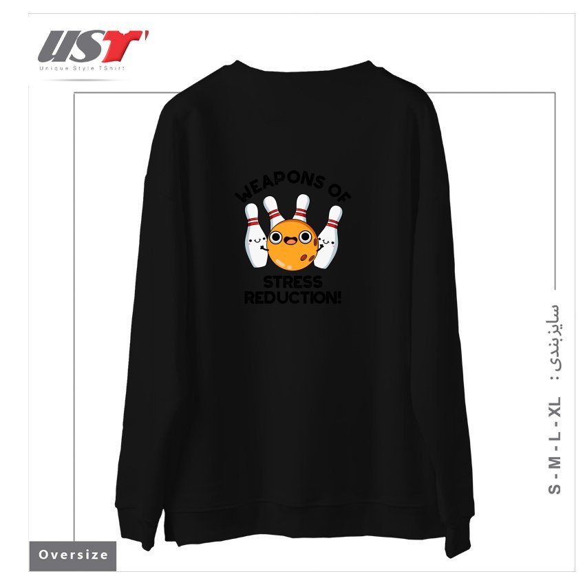 طرح WEAPONS OF STRESS REDUCTION CUTE BOWLING PUN سوییشرت اورسایزرنگ مشکی