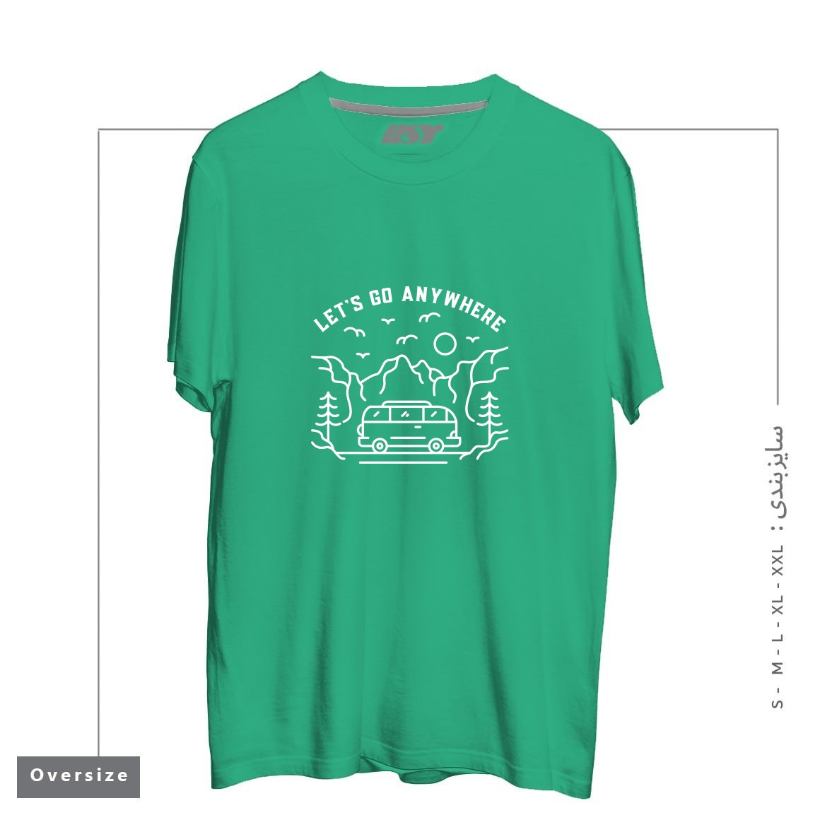 طرح LET'S GO ANYWHERE تیشرت اورسایزرنگ سبز