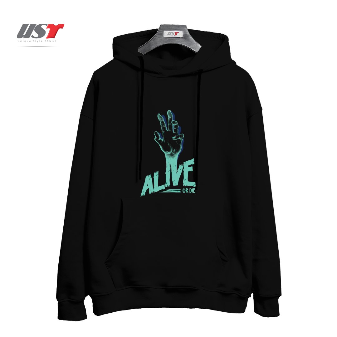 طرح ALIVE OR DIE هودی اورسایزرنگ مشکی