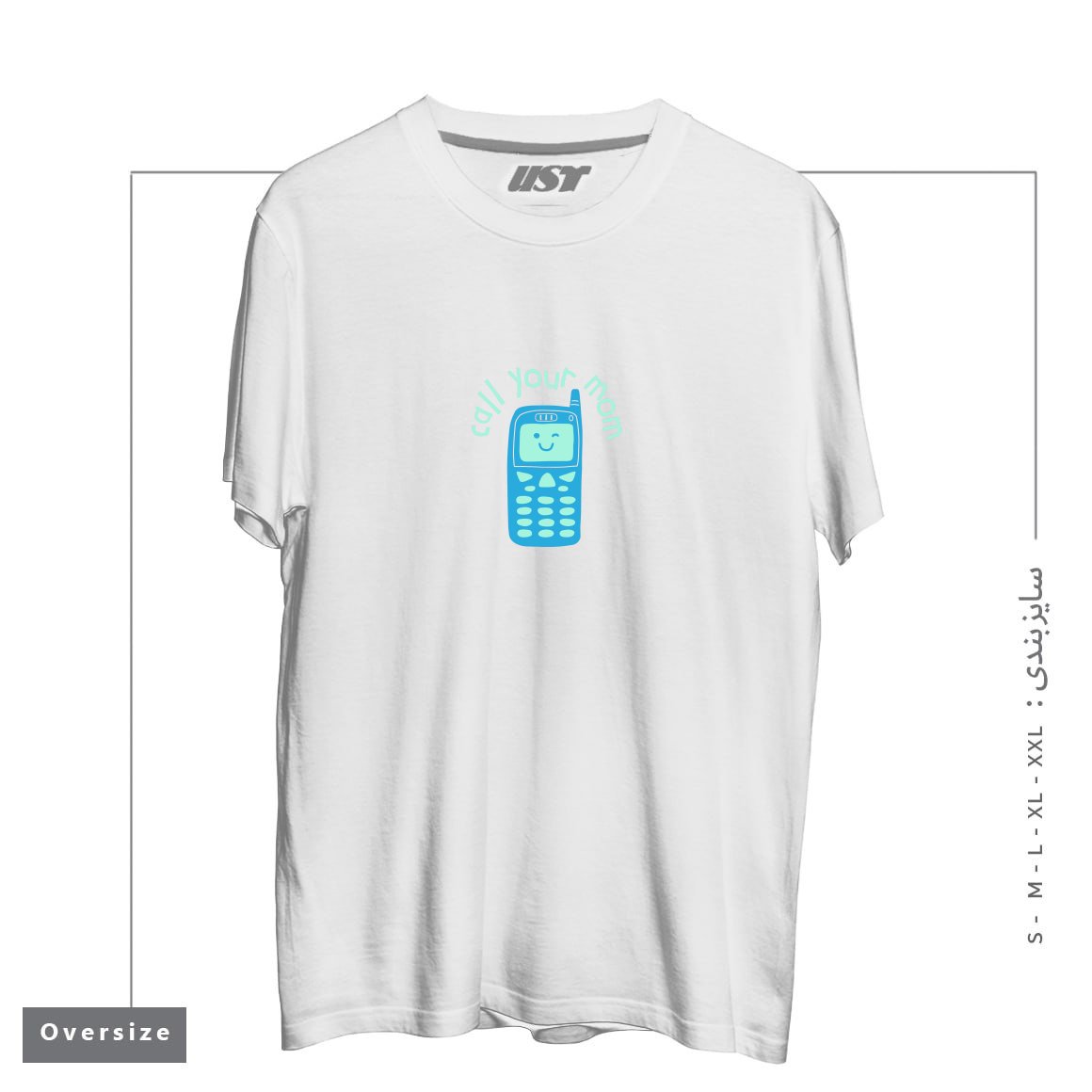 طرح CALL YOUR MOM تیشرت اورسایزرنگ سفید