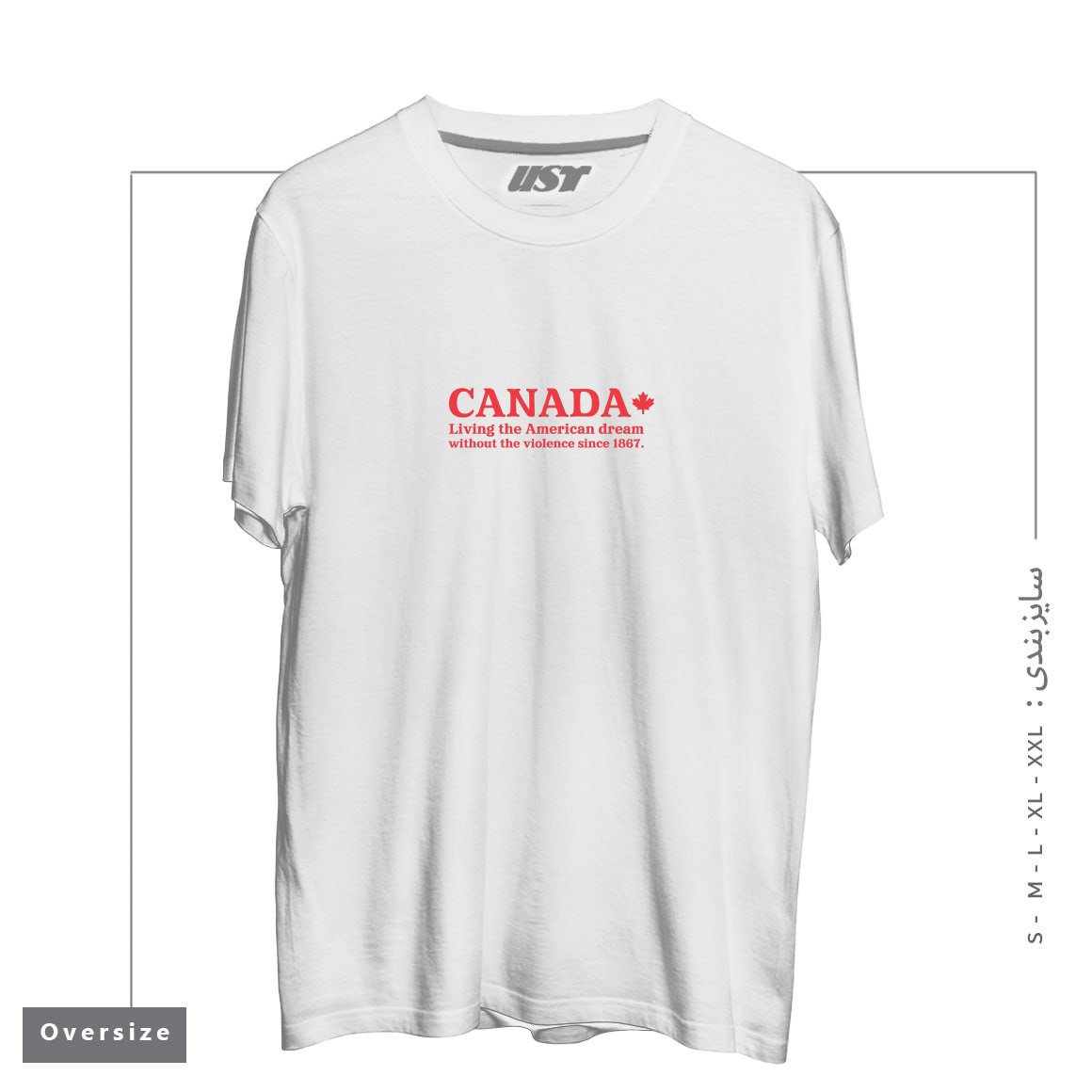 طرح CANADA LIVING THE AMERICAN DREAM... تیشرت اورسایزرنگ سفید