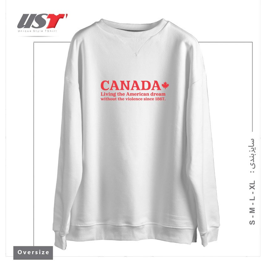 طرح CANADA LIVING THE AMERICAN DREAM... سوییشرت اورسایزرنگ سفید