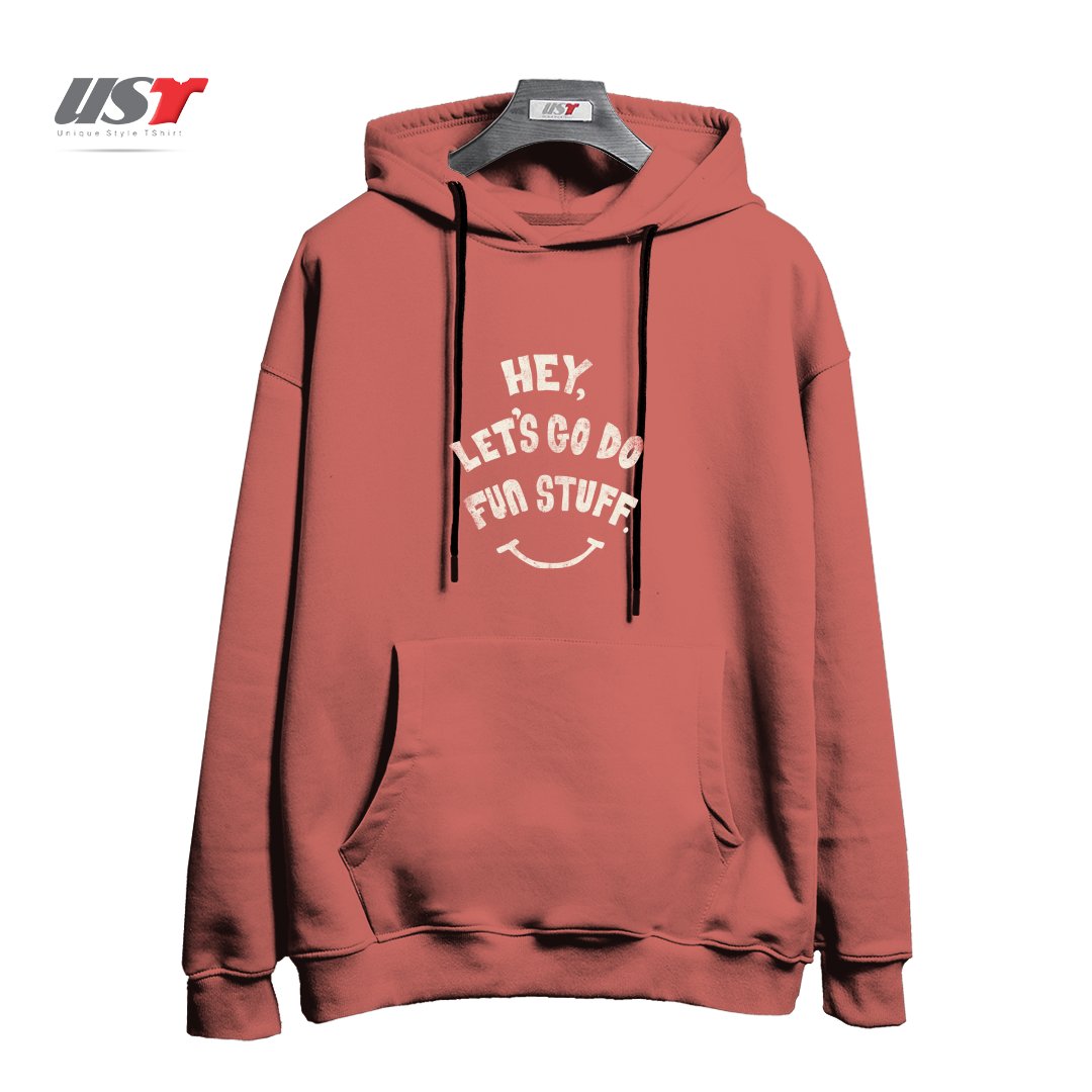 هودی اورسایز طرح HEY, LET'S GO DO FUN STUFF!