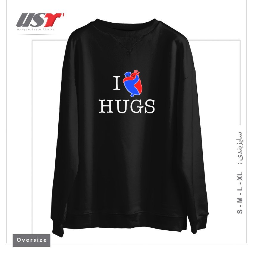 طرح I LOVE HUGS سوییشرت اورسایزرنگ مشکی