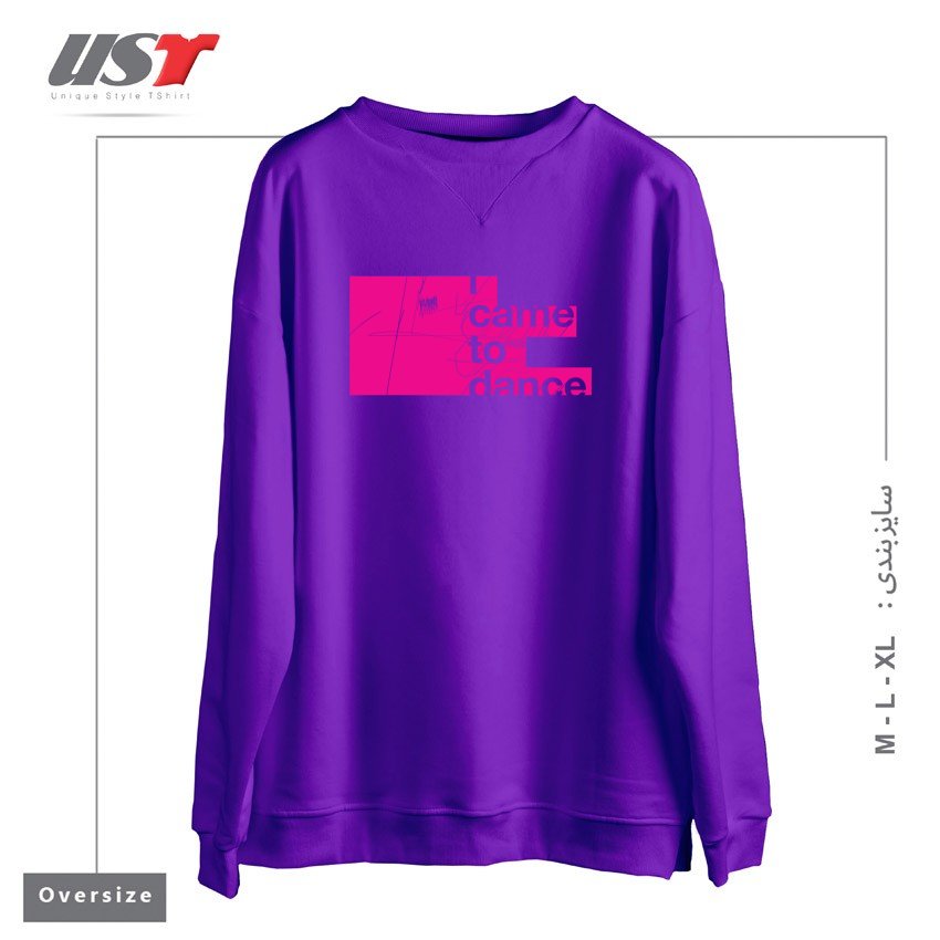 سوییشرت اورسایز طرح I WANNA DANCE