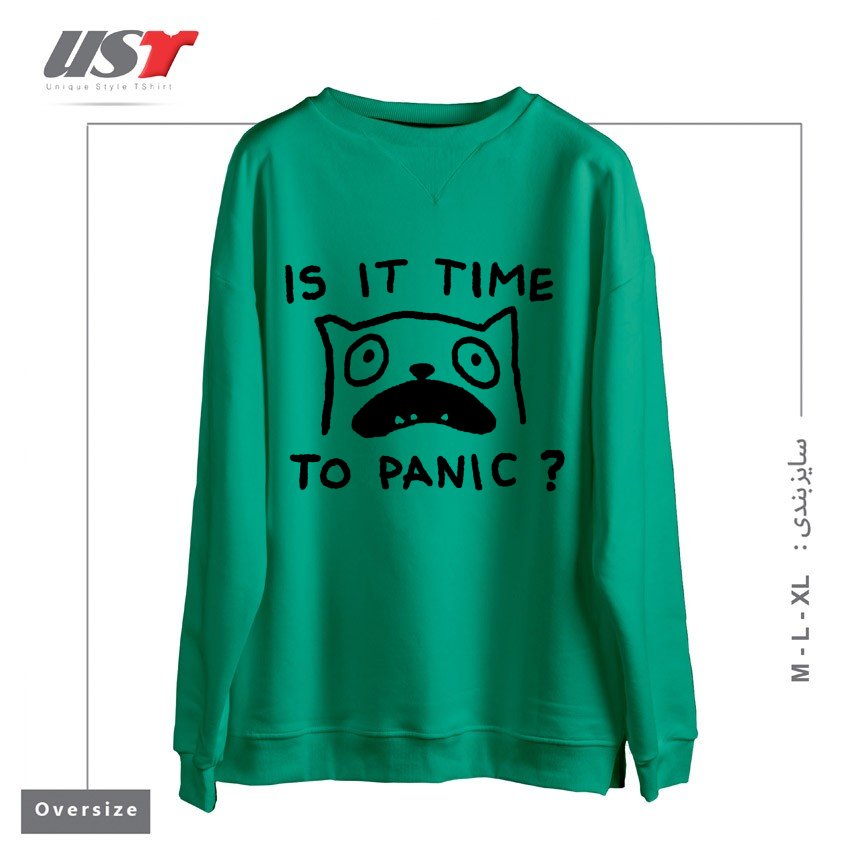 طرح IS IT TIME TO PANIC سوییشرت اورسایزرنگ سبز سدری