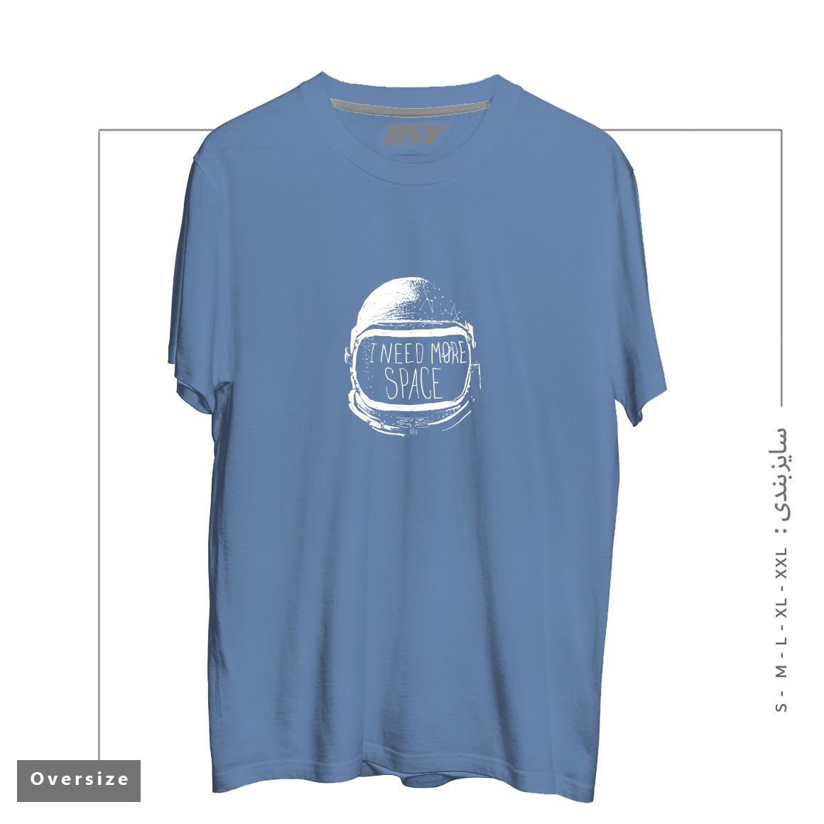 طرح NEVER DATE AN ASTRONAUT تیشرت اورسایزرنگ آبی نفتی