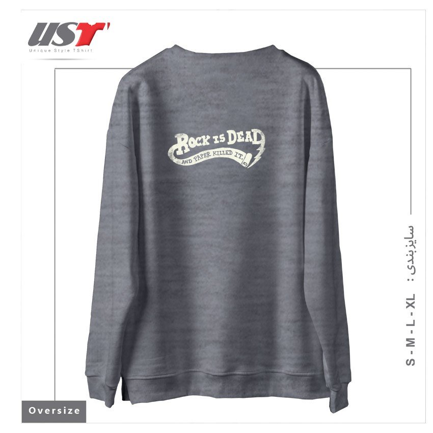 طرح ROCK IS DEAD AND PAPER KILLED IT. سوییشرت اورسایزرنگ طوسی ملانژ
