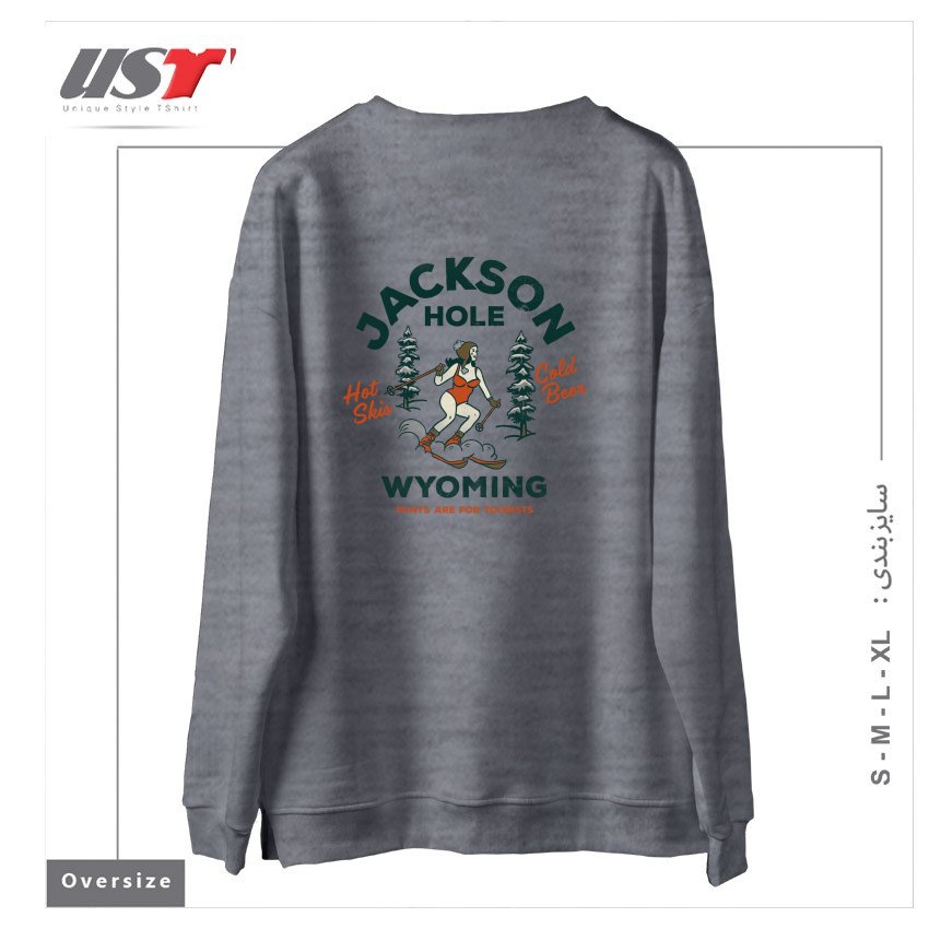 طرح JACKSON HOLE WYOMING PANTS ARE FOR TOURISTS FUNNY RETRO SKIING DESIGN سوییشرت اورسایزرنگ طوسی ملانژ