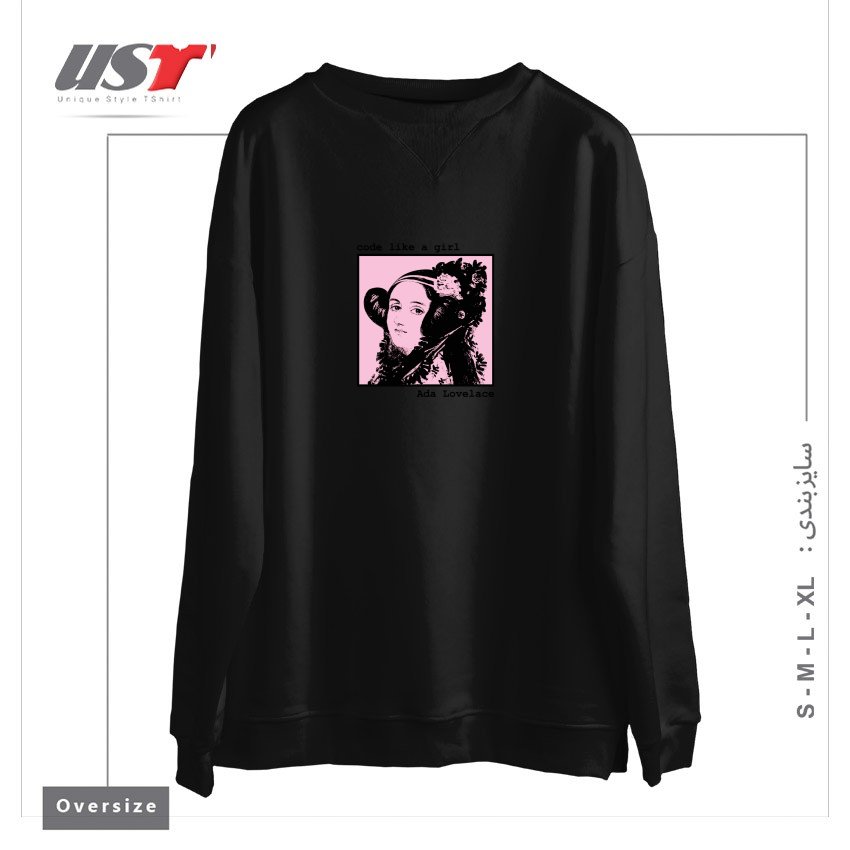 طرح CODE LIKE A GIRL - ADA LOVELACE سوییشرت اورسایزرنگ مشکی