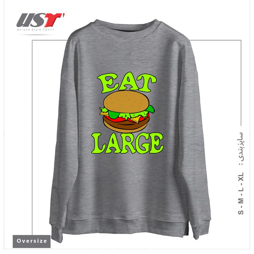 سوییشرت اورسایز طرح GYM WORKOUT FITNESS BULKING BODYBUILDING MOTIVATIONAL EAT LARGE