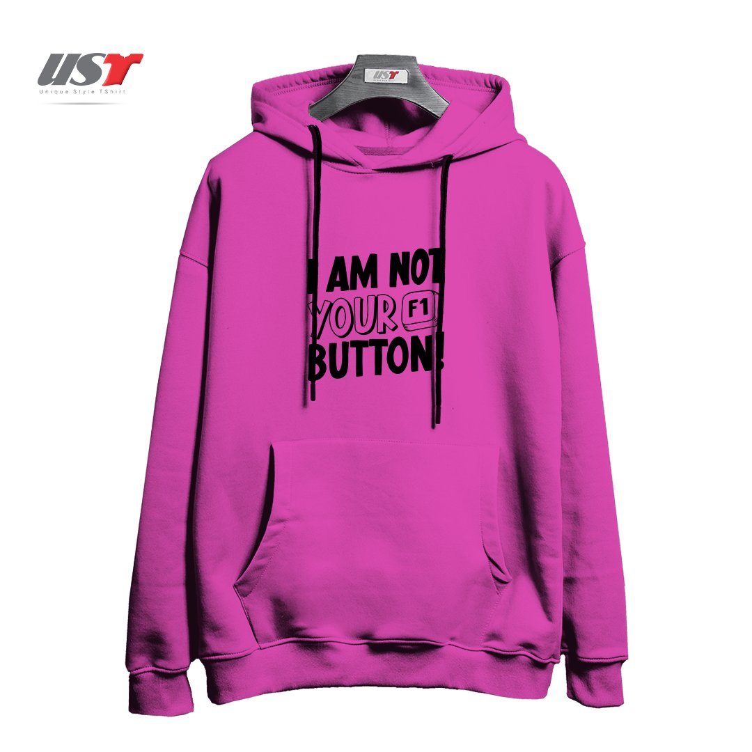 هودی اورسایز طرح I AM NOT YOUR F1 BUTTON!