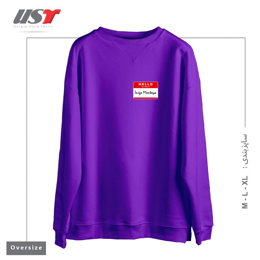 سوییشرت اورسایز طرح HELLO MY NAME IS INIGO MONTOYA
