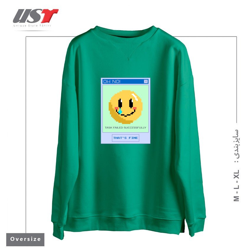 طرح TASK FAILED SUCCESSFULLY - THAT'S FINE سوییشرت اورسایزرنگ سبز سدری