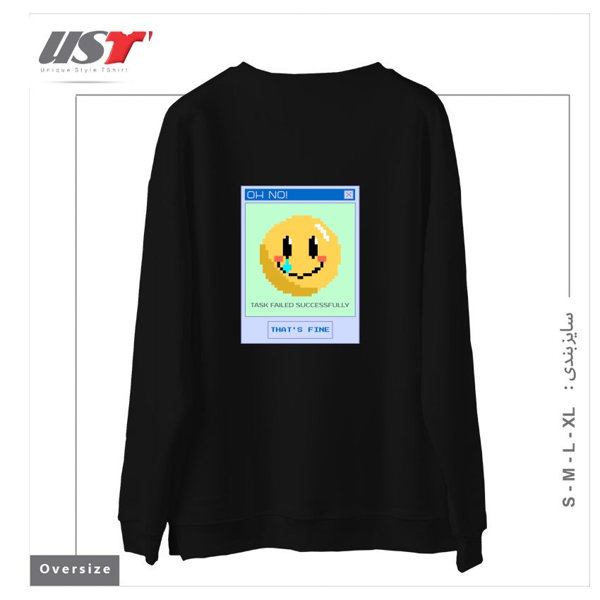 طرح TASK FAILED SUCCESSFULLY - THAT'S FINE سوییشرت اورسایزرنگ مشکی
