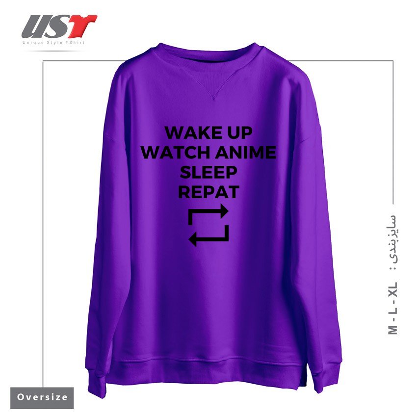 طرح WAKE UP WATCH ANIME SLEEP REPEAT سوییشرت اورسایزرنگ بنفش