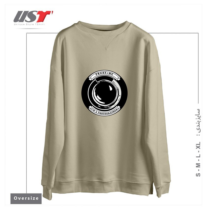 سوییشرت اورسایز طرح TRUST ME I'M A PHOTOGRAPHER
