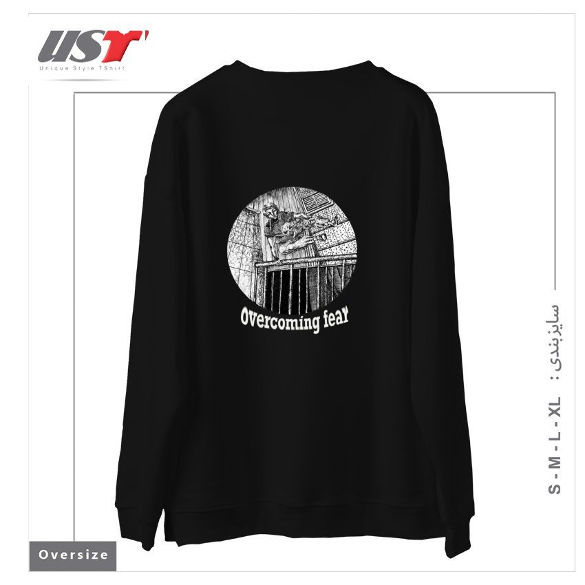 طرح OVERCOMING FEAR ON BLACK ITEMS سوییشرت اورسایزرنگ مشکی