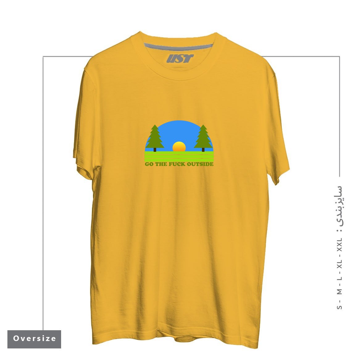 طرح GO THE FUCK OUTSIDE تیشرت اورسایزرنگ خردلی