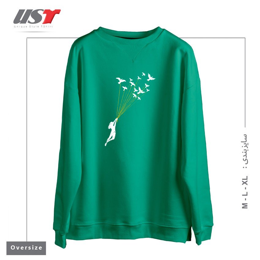 طرح JUST BELIEVE IN YOUR DREAM سوییشرت اورسایزرنگ سبز سدری