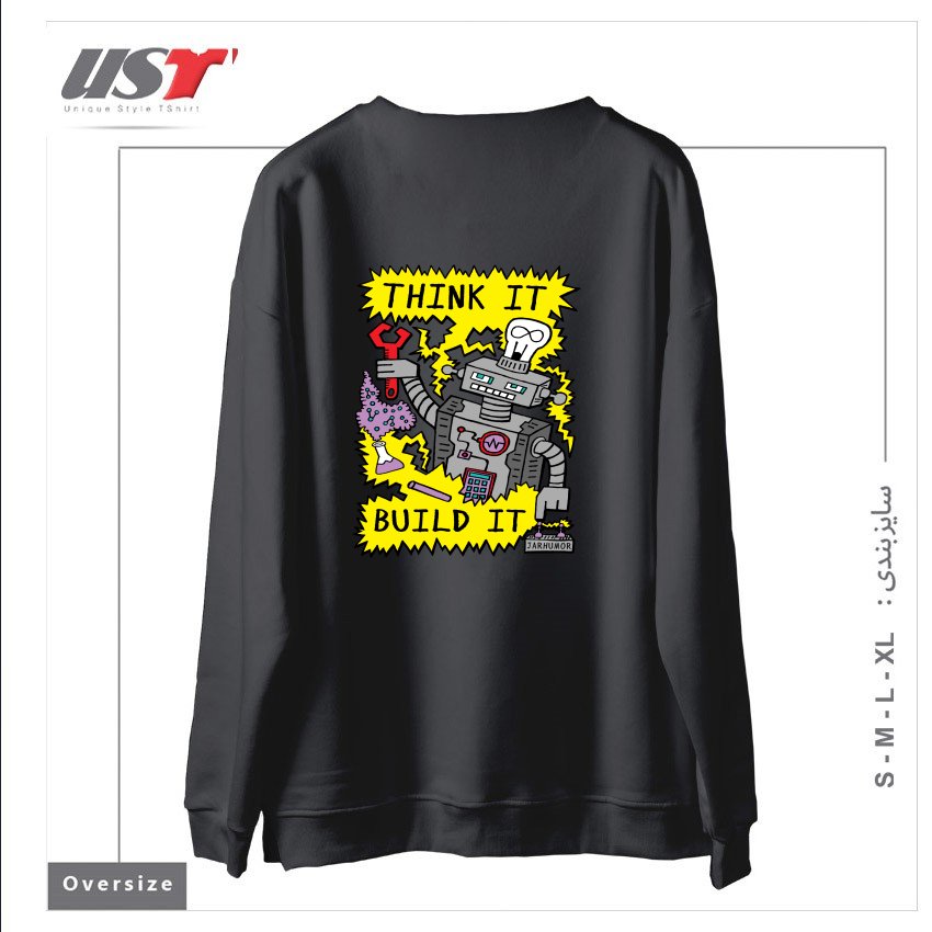 طرح THINK BUILD ROBOT سوییشرت اورسایزرنگ دودی