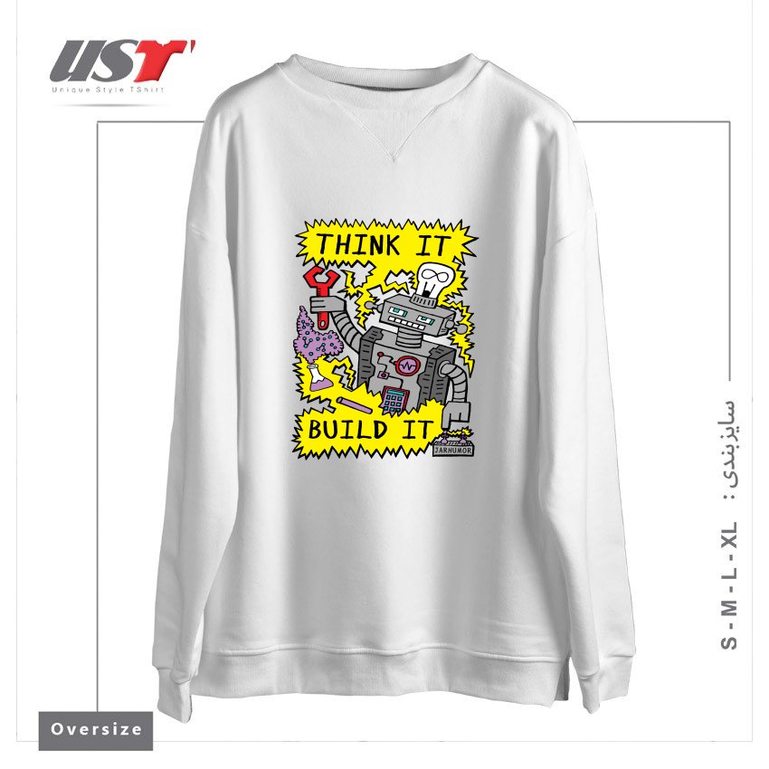طرح THINK BUILD ROBOT سوییشرت اورسایزرنگ سفید