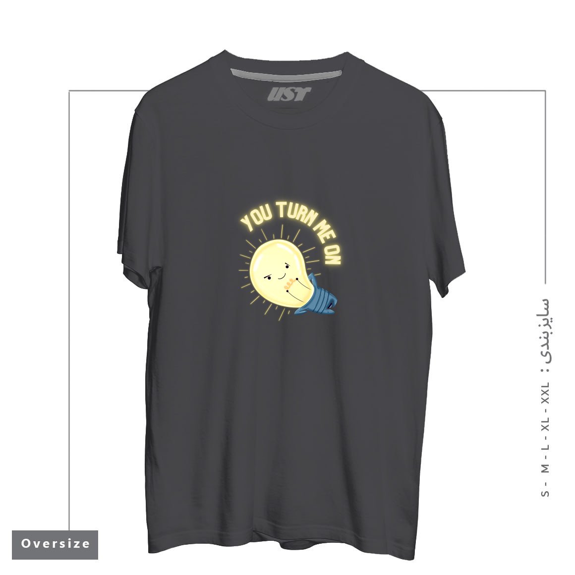 طرح YOU TURN ME ON LIGHT BULB تیشرت اورسایزرنگ دودی