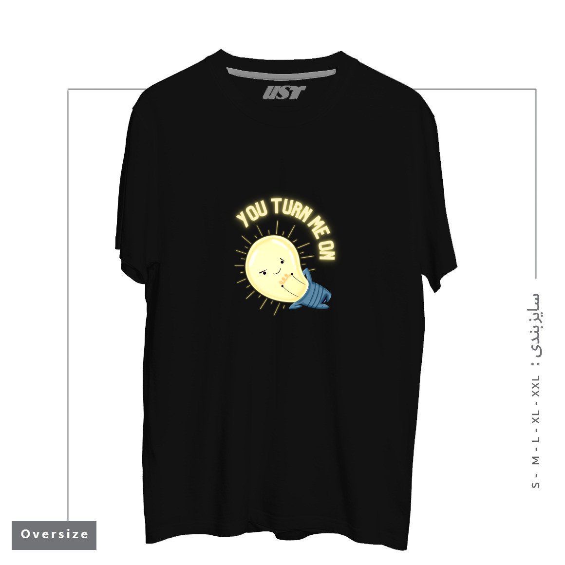 طرح YOU TURN ME ON LIGHT BULB تیشرت اورسایزرنگ مشکی