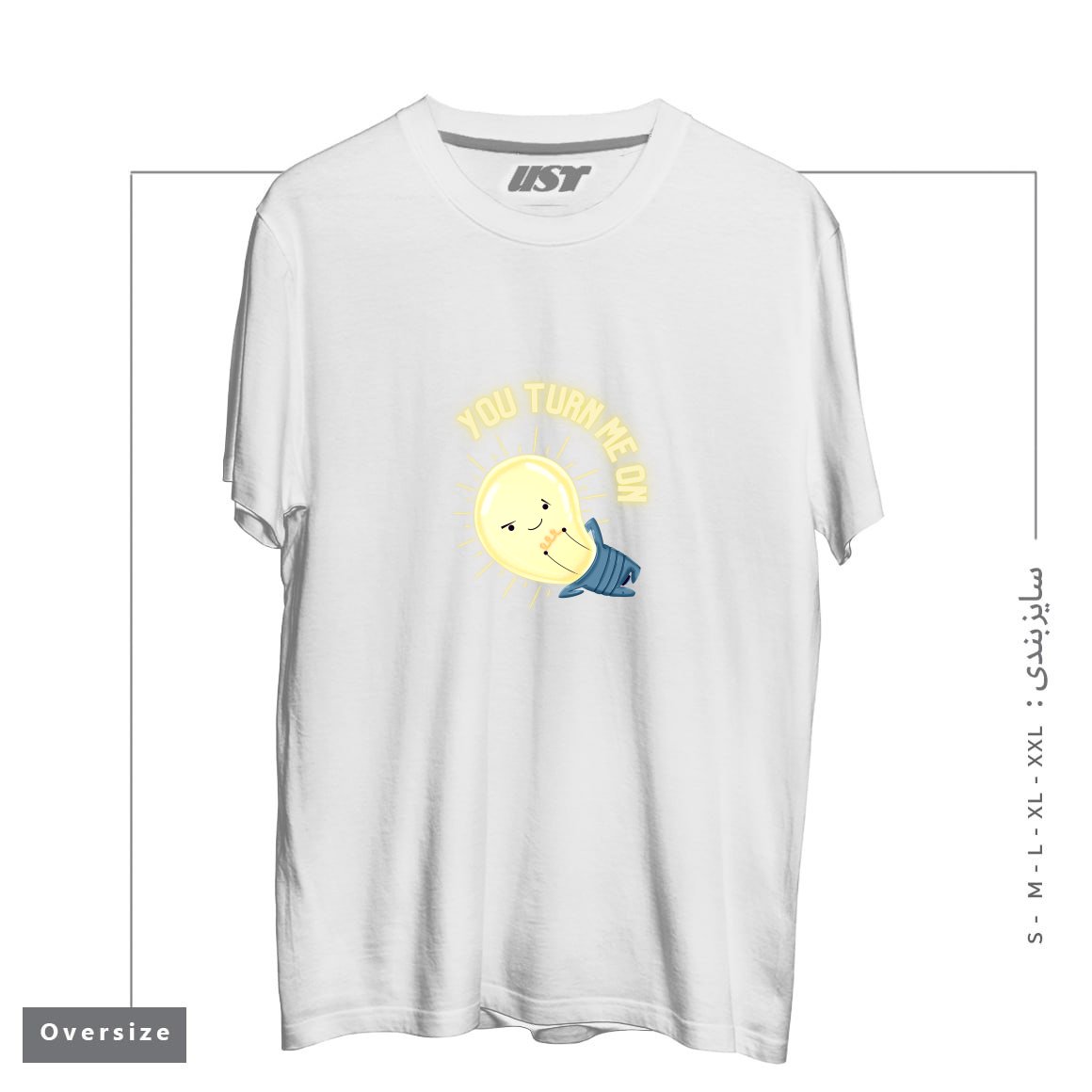 طرح YOU TURN ME ON LIGHT BULB تیشرت اورسایزرنگ سفید