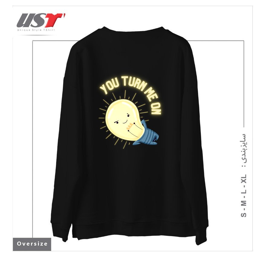 طرح YOU TURN ME ON LIGHT BULB سوییشرت اورسایزرنگ مشکی