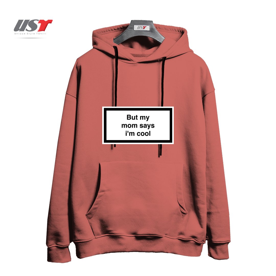 طرح My Mom Says I’m Cool هودی اورسایزرنگ آجری
