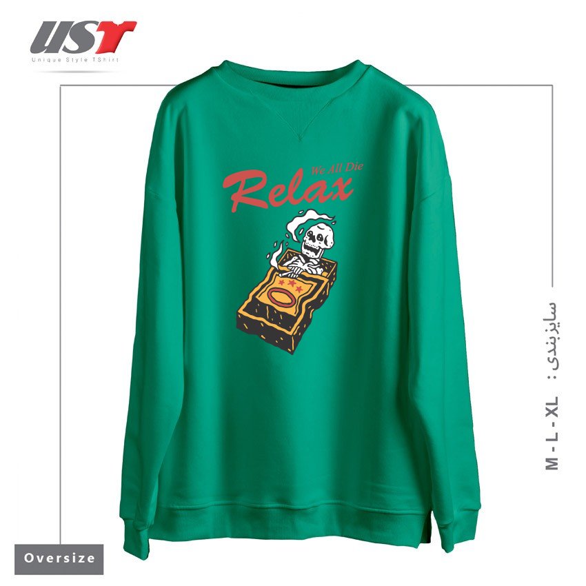 طرح RELAX WE ALL DIE سوییشرت اورسایزرنگ سبز سدری